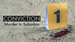 Conviction - Murder In Suburbia