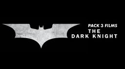 Pack 3 films THE DARK KNIGHT