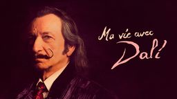 Ma vie avec Dalí