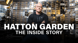 Hatton Garden: The Inside Story