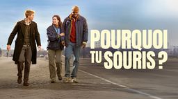 Pourquoi tu souris ?