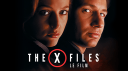 The X-Files : Le Film