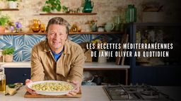 La mediterranee en 5 ingredients avec jamie