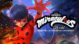 Miraculous World : Londres, la course contre le temps