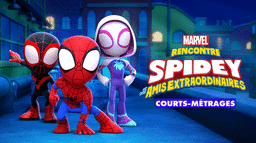 Rencontre Spidey et ses amis extraordinaires (courts-métrages)