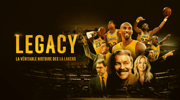 Legacy : la véritable histoire des LA Lakers