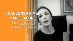 Chansons à aimer : Marie Laforêt d