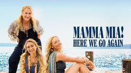 Mamma Mia ! Here We Go Again