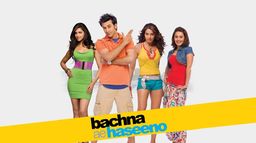 Bachna Ae Haseeno