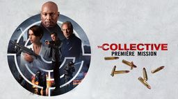 The Collective : Première mission