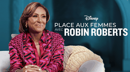 Place aux femmes avec Robin Roberts