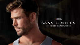 Sans limites avec Chris Hemsworth