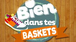 Bien dans tes baskets