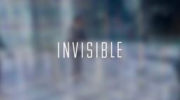 Invisible