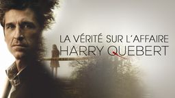 La vérité sur l'affaire Harry Quebert