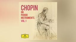Chopin sur instruments d'époque vol. 1