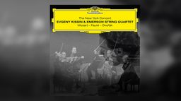 Evgeny Kissin & Emerson String Quartet : Mozart, Fauré, Dvorak