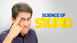 Science of Stupid