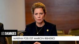 Marina Foïs est... Marion Ribheiro