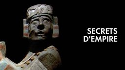 Secrets d'empires