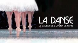 La danse, le ballet de l'Opéra de Paris