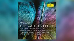 Yannick Nézet-Séguin - Mozart : Die Zauberflöte