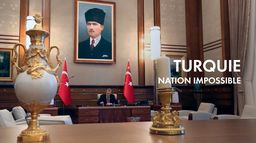 Turquie, nation impossible