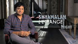 Shyamalan : l'étrange night