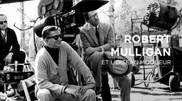 Robert Mulligan et l'oiseau moqueur