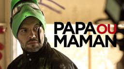 Papa ou maman