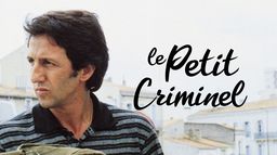 Le petit criminel