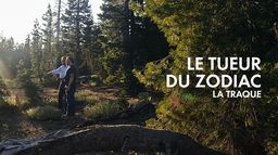 Le tueur du zodiac : la traque