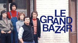 Le grand bazar