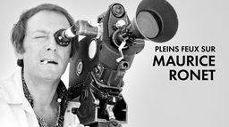 Pleins feux sur Maurice Ronet