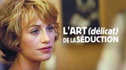 L'art (délicat) de la séduction