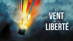 Le vent de la liberté