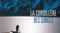 La Cordillère des songes