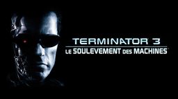 Terminator 3 : le soulèvement des machines