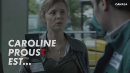 Caroline Proust est Laure Berthaud