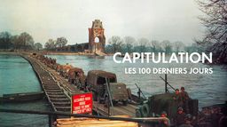 Capitulation, les 100 derniers jours