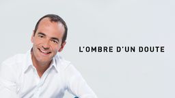 L'ombre d'un doute