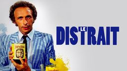 Le distrait