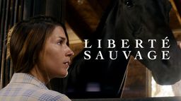 Liberté sauvage