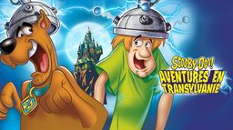 Scooby-Doo : aventures en Transylvanie *2014