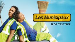 Les municipaux, trop c'est trop