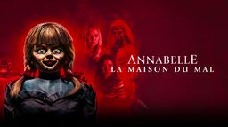 Annabelle : la maison du mal