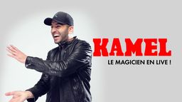 Kamel le magicien en live !