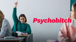 Psychobitch