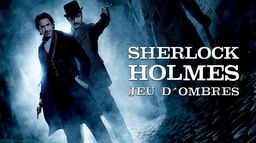 Sherlock Holmes : jeu d'ombres