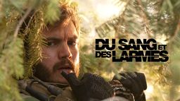 Du sang et des larmes